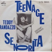 TEENAGE SENORITA / U.S. MAIL - 7" ITALY