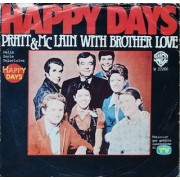 PRATT & MCLAIN WITH BROTHER LOVE / BILL HALEY AND HIS COMETS - HAPPY DAYS / ROCK AROUND THE CLOCK