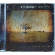 I NOMADI ED ALTRE STORIE...BEST & RARITIES - 2 CD