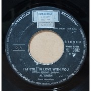 I'M STILL IN LOVE WITH YOU / OLD TIME LOVIN' - 7" ITALY