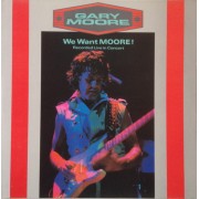 WE WANT MOORE! - 2 LP